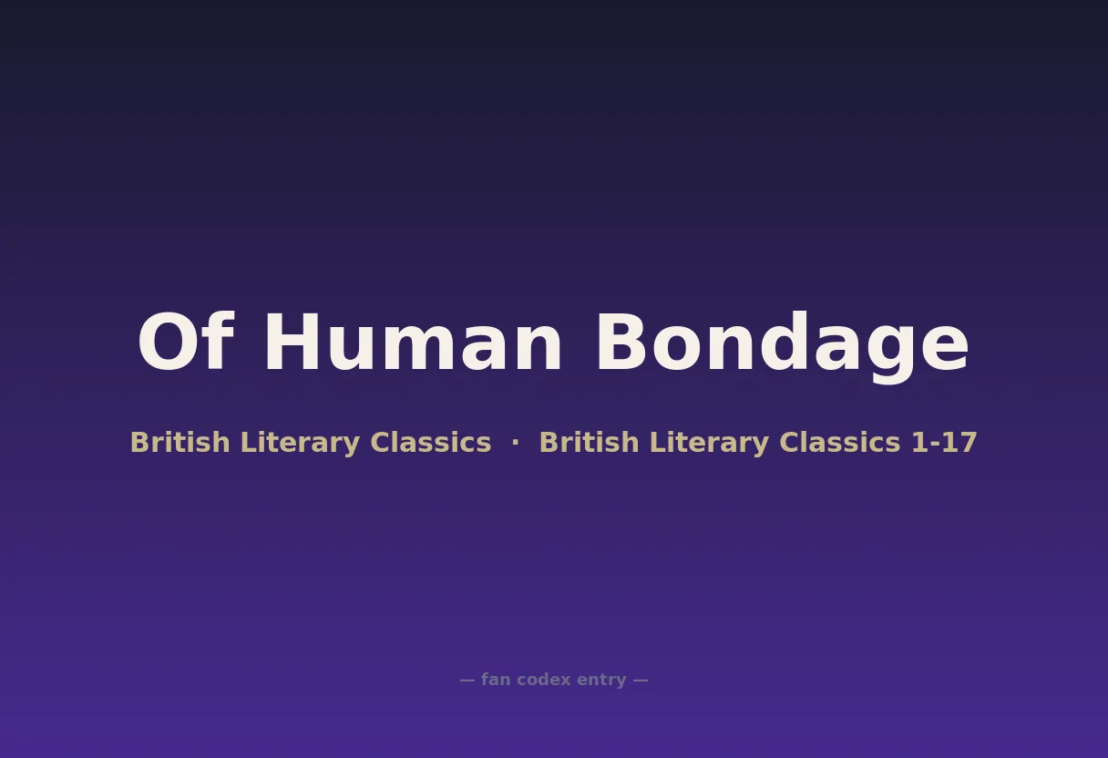 Of Human Bondage